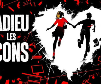 Replay Adieu les cons