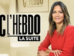 Replay C l'hebdo la suite - Invités : Michel Cymès, Alex Vizorek, Marguerite, Quentin Mauro