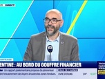 Replay Tout pour investir - Le déchiffrage : Argentine, au bord du gouffre financier - 24/09
