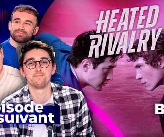 Replay Épisode suivant - Heated Rivalry: la série phénomène glisse sur la France