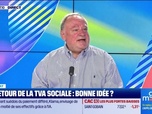 Replay Le débat - Nicolas Doze face à Jean-Marc Daniel : Le retour de la TVA sociale, bonne idée ? - 28/08