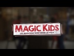 Replay MAGIC KIDS - saison 01 - épisode 03