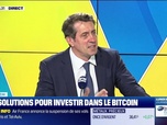 Replay Tout pour investir - Le coach : Les solutions pour investir dans le Bitcoin - 13/06