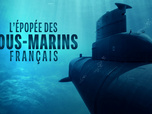 Replay L'épopée des sous-marins français