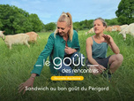 Replay Le goût des rencontres Nouvelle-Aquitaine - 27/06/2026