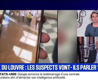 Replay BFM Grand Soir - Joyaux du Louvre : les suspects vont-ils parler ? - 27/10