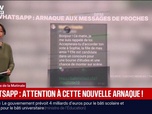 Replay BFM Première - Bonjour, pourrais-tu voter pour... : attention à cette nouvelle arnaque WhatsApp