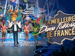 Replay Le grand concours des régions - La meilleure danse folklorique de France