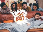 Replay Sisbro - S02 La soirée meufs