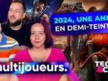 Replay Multijoueurs - 2024, une année en demi-teinte ?