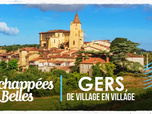 Replay Échappées belles - Gers, de village en village
