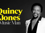 Replay Quincy Jones, Music Man