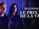 Replay Bellefond - Le prix de la vie