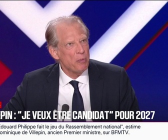Replay BFM Politique - Présidentielle: Je ne place pas La France insoumise sur le même plan que le Rassemblement national, assure Dominique de Villepin, ancien Premier ministre