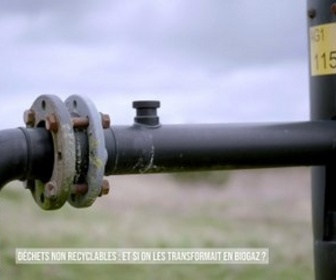 Replay Pourvu que ça dure + - Déchets non recyclables : et si on les transformait en bio gaz ?