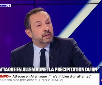 Replay BFM Politique - Attaque meurtrière à Magdebourg: Sébastien Chenu (RN) assure qu'il s'agit bien d'un attentat