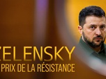 Replay Zelensky, le prix de la résistance