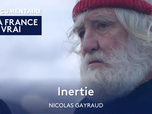 Replay La France en Vrai - Haute Normandie - Inertie