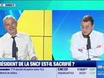Replay Tout pour investir - Doze d'économie : Le président de la SNCF est-il sacrifié ? - 08/05