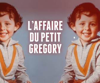 Replay Chroniques criminelles - Petit Grégory : 40 ans après, la vérité sur l'affaire du siècle ?