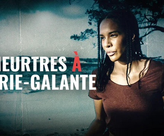 Replay Meurtres à Marie-Galante - 06/11/2025
