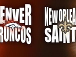 Replay Les résumés NFL - Week 7 : Denver Broncos @ New Orleans Saints