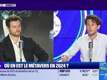 Replay BFM Crypto, le Club : Où en est le métavers en 2024 ? - 27/06