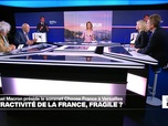 Replay Le débat - Fragile, l'attractivité de la France ? Emmanuel Macron préside le sommet Choose France