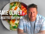 Replay Jamie Oliver : les recettes tout-en-un - Épisode 2