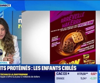 Replay Good Morning Business - Morning Retail : Produits protéinés, les enfants ciblés, par Eva Jacquot - 04/02