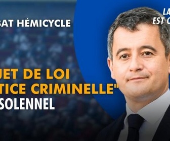 Replay La séance est ouverte ! - Projet de loi Justice criminelle : vote solennel - 07/07/2026