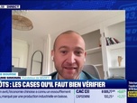 Replay BFM Bourse - Culture Bourse : Impôts, ces deux cases que les investisseurs oublient souvent de vérifier, par Gwendal Daubresse-Chasle - 18/05