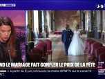 Replay 20H BFM - LE CHOIX D'AMÉLIE - Quand le mariage fait gonfler de la fête