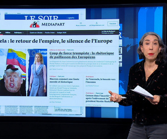 Replay Dans la presse - Enlèvement de Nicolas Maduro : des gouvernement européens trop timorés ?