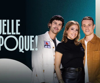 Replay Quelle époque ! - 10/10/2026