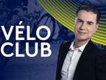 Replay Vélo club - Émission du mercredi 17 juillet 2024
