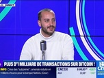 Replay BFM Crypto, le Club : Plus d'1 milliard de transactions sur Bitcoin ! - 07/05