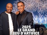 Replay 2025 Le grand feu d'artifice - 31/12/2024