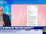 Replay Culture IA : Faut-il se méfier de docteur ChatGPT ?, par Anthony Morel - 11/02