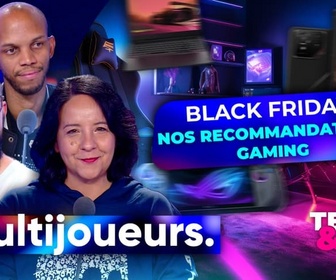 Replay Multijoueurs - Black Friday : tous nos conseils pour réussir vos achats