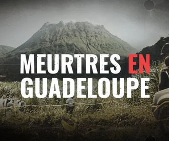 Replay Meurtres à... - Meurtres en Guadeloupe