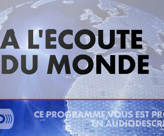 Replay À l'écoute du Monde (Émission du 10/01/2026)