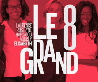 Le Grand 8 replay