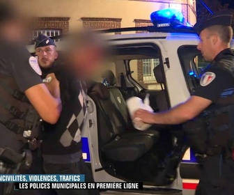 Replay Enquête d'action - Incivilités, violences, trafics : les polices municipales en première ligne (1/2)
