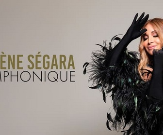 Replay Hélène Ségara - Symphonique