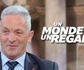 Replay Un monde, un regard - L'invité : François Lecointre