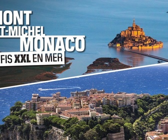 Replay Mont St Michel, Monaco : défis XXL en mer