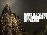 Replay Dans les secrets des monuments de France