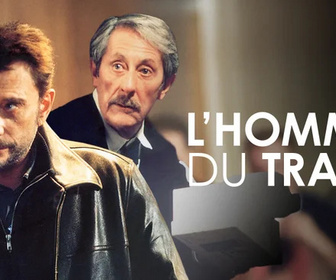 Replay L'homme du train