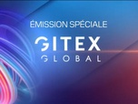 Replay Les émissions spéciales - Émission spéciale GITEX - 16/10